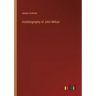 Autobiography of John Milton