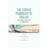The Corpus Phonology of English: Multifocal Analyses of Variation