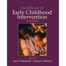 Handbook of Early Childhood Intervention