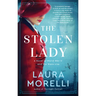 The Stolen Lady: A Novel of World War II and the Mona Lisa