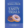 Tasty Trials