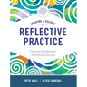 Creating a Culture of Reflective Practice: Building Capacity for Schoolwide Success