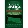 Northwest Treasure Hunter's Gem and Mineral Guide (6th Edition): Where and How to Dig, Pan and Mine Your Own Gems and Minerals