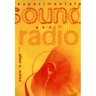 Experimental Sound and Radio