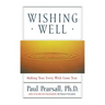 Wishing Well: Making Your Every Wish Come True