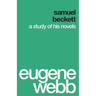 Samuel Beckett: A Study of His Novels