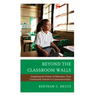 Beyond the Classroom Walls: Imagining the Future of Education, from Community Schools to Communiversities