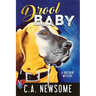 Drool Baby: A Dog Park Mystery