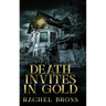 Death Invites In Gold