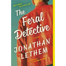 The Feral Detective