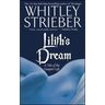 Lilith's Dream: A Tale of the Vampire Life