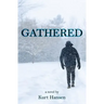 Gathered