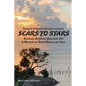 SCARS to STARS: Insights Toward Interdependence - Evolving Mystical Humanis UU - A Memoir of Head, Heart, and Soul
