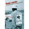 Bloody Lowndes: Civil Rights and Black Power in Alabama's Black Belt