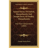 Samuel Davis, Of Oxford, Massachusetts And Joseph Davis, Of Dudley, Massachusetts: And Their Descendants (1884)