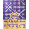 Word Search Book For Adults: Pro Series, 100 Dense Classic Puzzles, 20 Pt. Large Print, Vol. 60