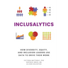 Inclusalytics: How Diversity, Equity, and Inclusion Leaders Use Data to Drive Their Work