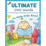 The Ultimate CVC Words to Help Kids Read. First Kindergarten Reading Vowels Workbook: Easy readers learning to read consonants and vowels sheets for p