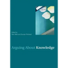 Arguing about Knowledge