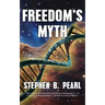 Freedom's Myth