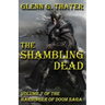 The Shambling Dead: Harbinger of Doom -- Volume 7