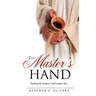The Master's Hand