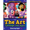 The Art Through the Ages Coloring Book