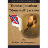 Thomas Jonathan Stonewall Jackson