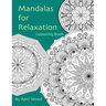 Mandalas for Relaxation Colouring Book