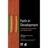 Faith in Development: Partnership Between the World Bank and the Churches of Africa