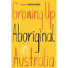 Growing Up Aboriginal in Australia
