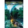 Insurrection: Rise of the Revolution