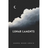 Lunar Laments