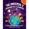 The Universal U: Discovering the U in Universe