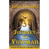 Journey to Yuwmah: Ancient Wisdom for a Brighter World