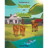 The Adventures of Thunder and Lightning: Thunder and Lightning Go Fishing