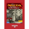 When Gifted Kids Don't Have All the Answers: How to Meet Their Social and Emotional Needs (Revised & Updated Edition) (Large Print 16pt)
