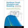 Nonlinear Circuit Simulation and Modeling