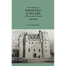The People of North East Scotland at Home and Abroad, 1800-1850
