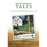 Buckrammer's Tales: The Continuing Catboat Summers Adventures