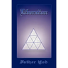 Liberation: The Tetragrammaton, The Ancient And Sacred Name Of God