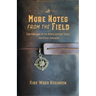 More Notes from the Field: Southbound on the Appalachian Trail and Other Journeys