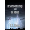 The Stormbound Trilogy: Book 1: The Old Gods
