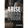 Arise: Leading By The Book