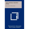 The Federal Reserve Hoax: The Age Of Deception
