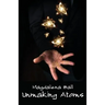 Unmaking Atoms