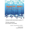 Digital TV - ISDB-T: The Origin, R&D and Growth
