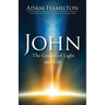 John: The Gospel of Light and Life