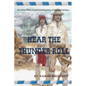 Hear the Thunder Roll