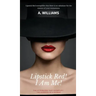 Lipstick Red! I Am Me!